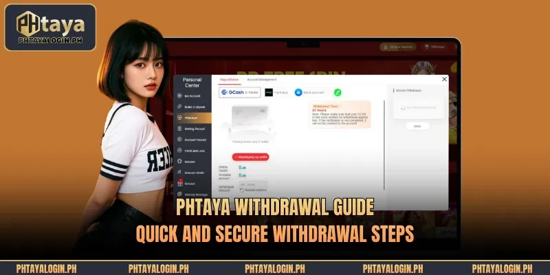 phtaya withdrawal guide quick and secure withdrawal steps